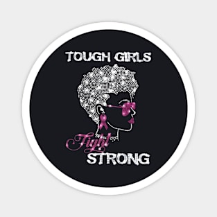 Tough Girls Fight Strong Beautiful Power Confident Wife Magnet